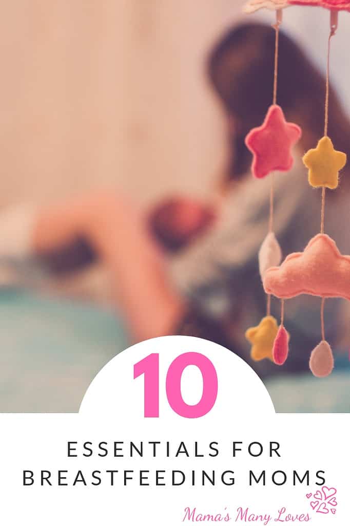 My Top 10 Products to Help in Your Breastfeeding Journey