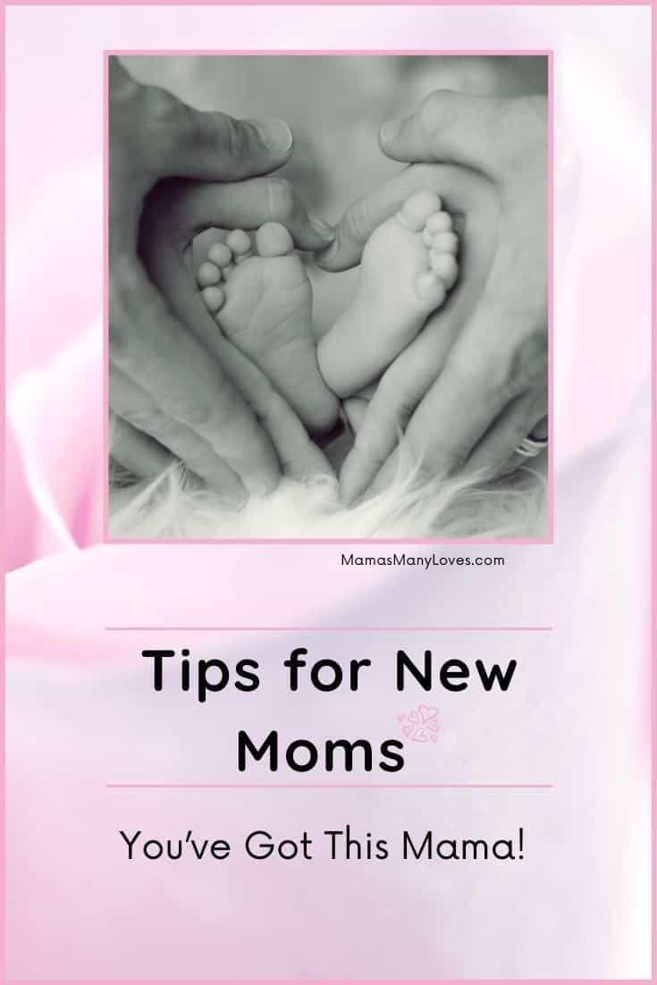 New Mom Survival Tips - Mama’s Many Loves