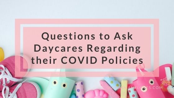 Questions to Ask Daycare Regarding COVID