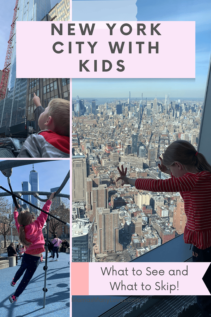 Photos of kids looking at New York city skyscrapers with text overlay "New York City with Kids, What to See and What to Skip."