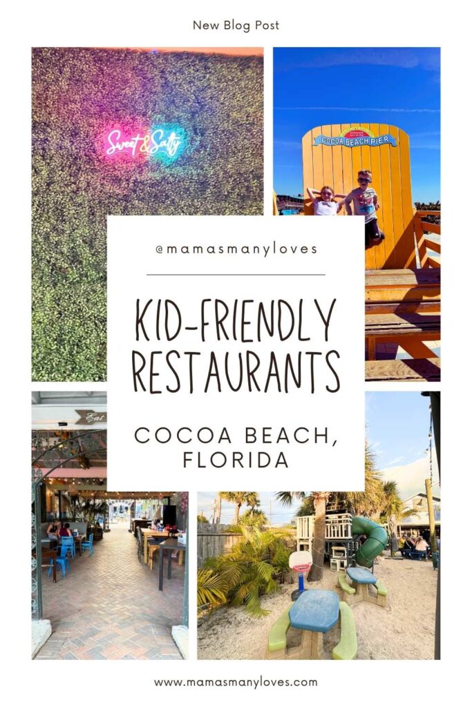 Photos of Salty Sisters Bar and Grill, as well as Cocoa Beach and kids on a giant yellow adirondack chair at Cocoa Beach Pier. Text overlay: Kid-Friendly Restaurants, Cocoa Beach, Florida.